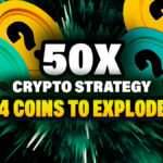 50X Crypto: Top 4 Altcoins for the BTC Bull Run