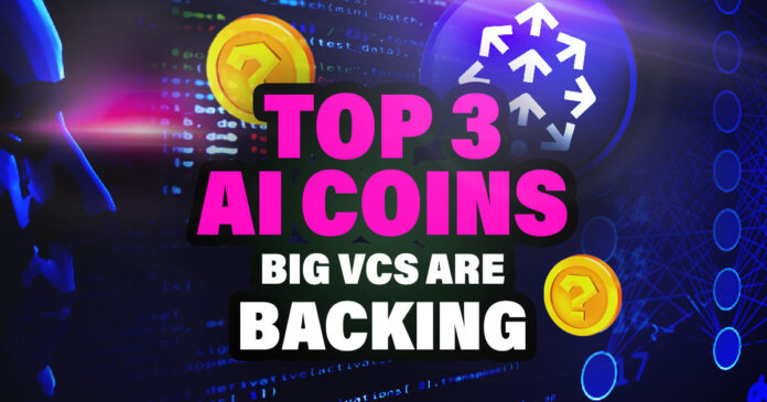 Top 3 ai coins backed by big VCs