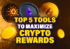 Top 5 Tools to Maximize Crypto Rewards – Part 2