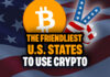The Friendliest U.S. States to Use Crypto