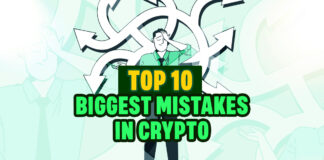 Top 10 Biggest Mistakes in Crypto