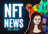 NFT News | NFTs Are Cheap Right Now | July Week 1