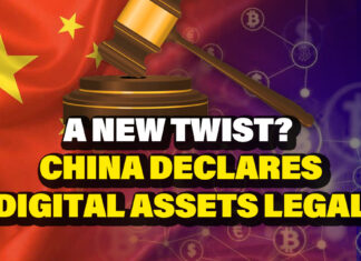 A New Twist? China Declares Digital Assets Legal