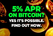 5% APR on Bitcoin? Yes it's possible. Find out how.