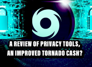 A Review of Privacy Tools, an Improved Tornado Cash?