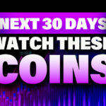 WATCH THESE 3 ALTCOINS FOR NEXT 30 DAYS