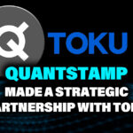 Quantstamp Made a Strategic Partnership With Toku