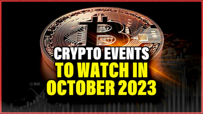 Crypto Events to Watch in October 2023