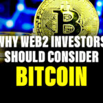 Why Web2 Investors Should Consider Bitcoin