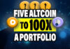 5 altcoins to 100x a portfolio
