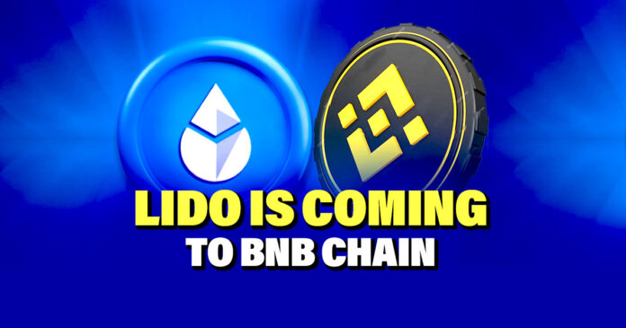 LIDO is Coming to BNB Chain