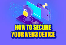 Here's How to Secure Your Web3 Device