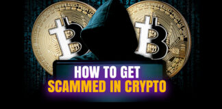 How to get Scammed in Crypto