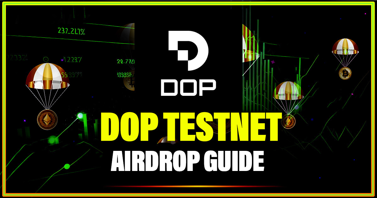 DOP Testnet Is Live, a Guide to Receive Their Airdrop - Altcoin Buzz