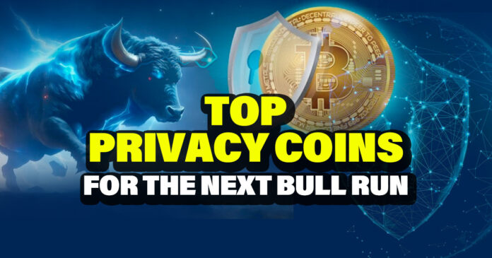 Top Privacy Coins for the Next Bull Run