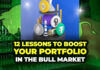 12 Lessons to Boost Your Portfolio in the Bull Market