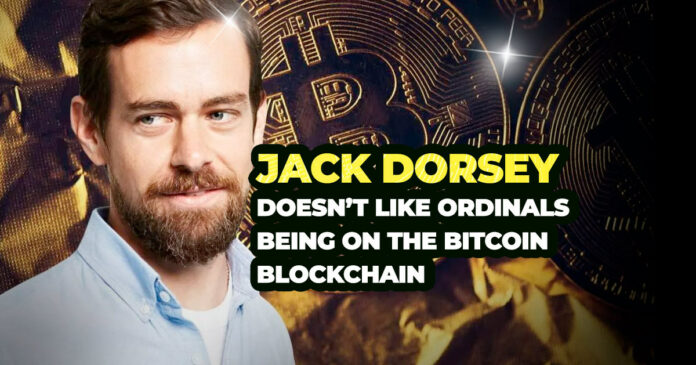 Jack Dorsey Doesn’t Like Ordinals Being on the Bitcoin Blockchain