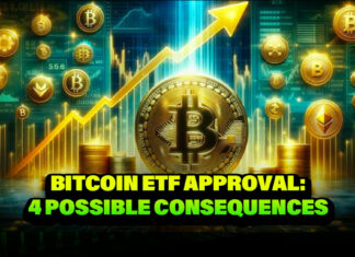 Bitcoin ETF Approval: 4 Possible Consequences