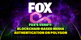 Fox's Verify: Blockchain-Based Media Authentication on Polygon