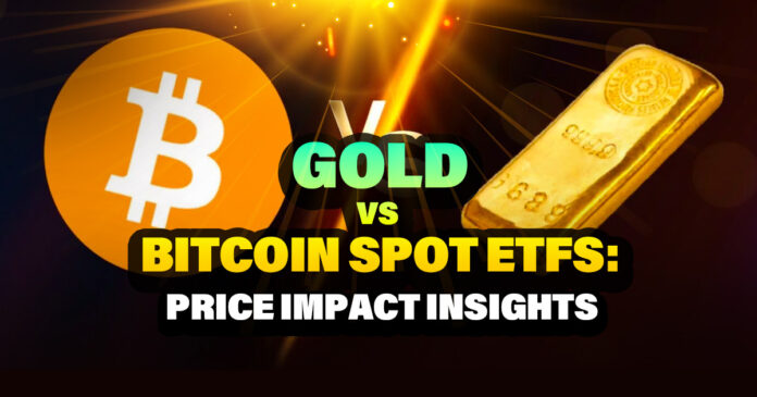 Gold vs. Bitcoin Spot ETFs: Price Impact Insights
