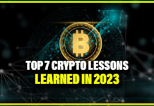 Top 7 Crypto Lessons Learned in 2023