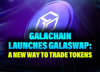 GalaChain Launches GalaSwap: A New Way to Trade Tokens