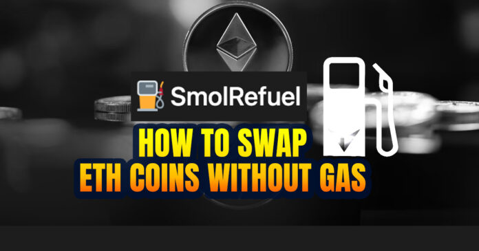 How To Swap ETH Coins Without Gas