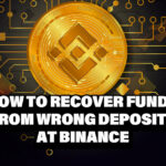 How to Recover Funds From Wrong Deposits at Binance
