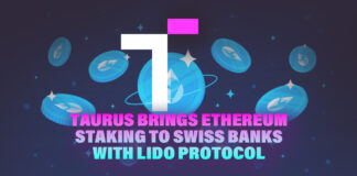 Taurus Brings Ethereum Staking to Swiss Banks with Lido Protocol