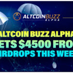 Altcoin Buzz Alpha Nets $4500 from Airdrops This Week