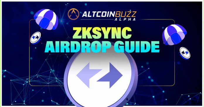 zkSync Airdrop Guide