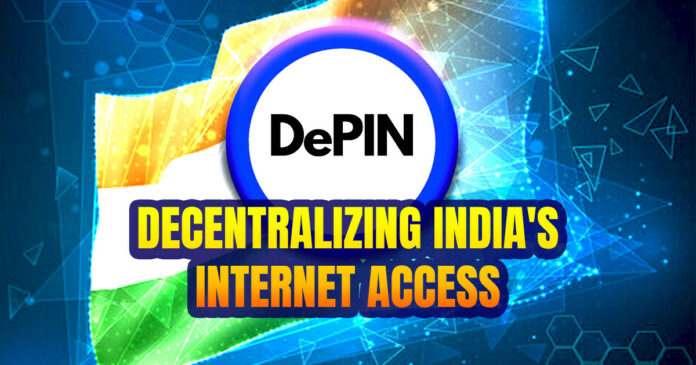 DePIN Project to Improve Internet Access in India