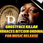 Ghostface Killah Embraces Bitcoin Ordinals for Music Release
