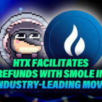HTX Facilitates Refunds with SMOLE in Industry-Leading Move