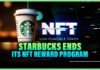 Starbucks Ends Its NFT Reward Program