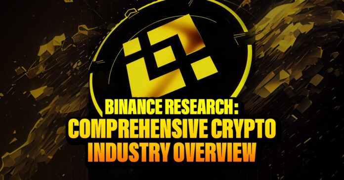 Binance Research: Comprehensive Crypto Industry Overview