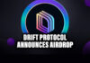 DRIFT Protocol Announces Airdrop