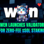 WEN Launches Validator for Zero-Fee $SOL Staking